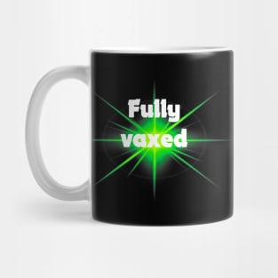 fully vaxed - for dark backgrounds Mug